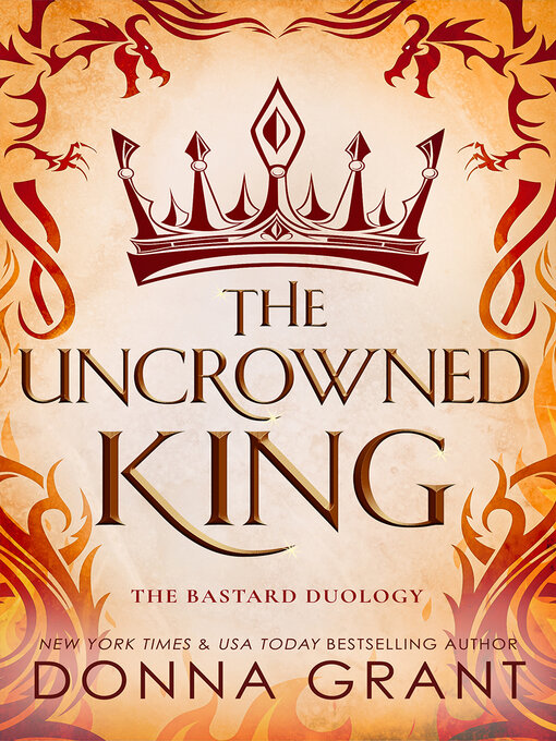 Title details for The Uncrowned King by Donna Grant - Wait list